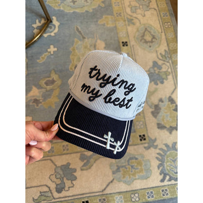 Trying my best God is doing the rest Corduroy Hat
